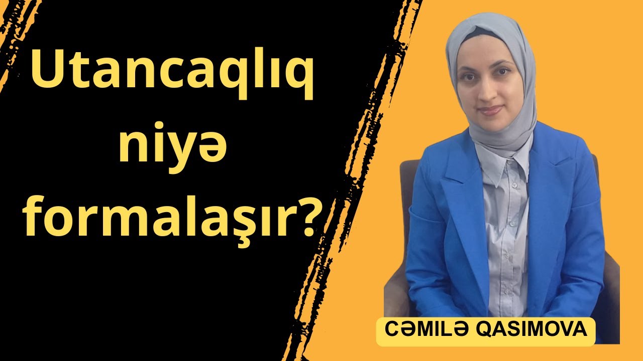 Utancaqlıq niyə formalaşır?