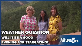 Jill's Weather Question: Will Thursday be a good night for stargazing?