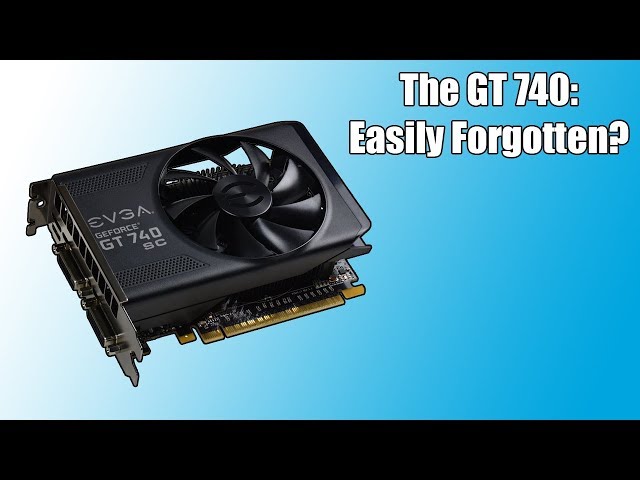 The GT 740 - Modern Gaming With The Last DDR3 Graphics Card 