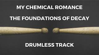 Download Lagu My Chemical Romance - The Foundations of Decay (drumless) MP3