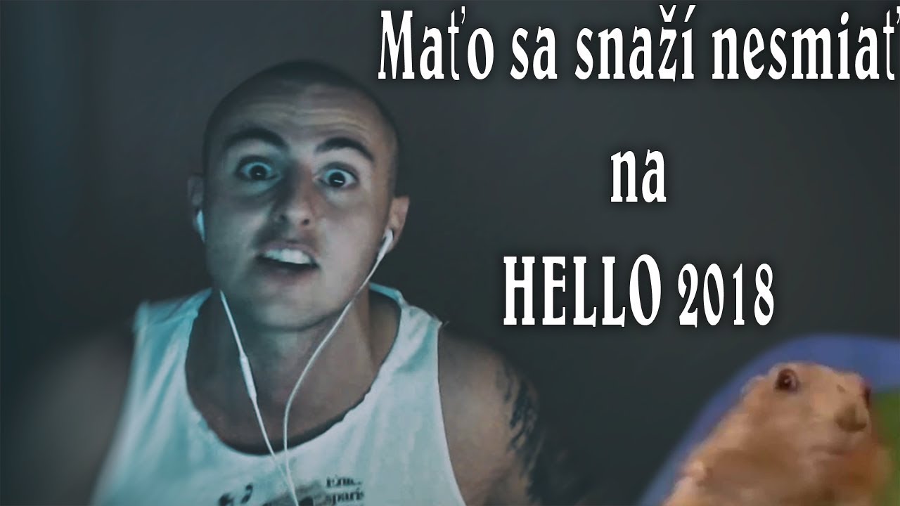 Maťo sa snaží nezasmiať na vtipných videách - HELLO 2018