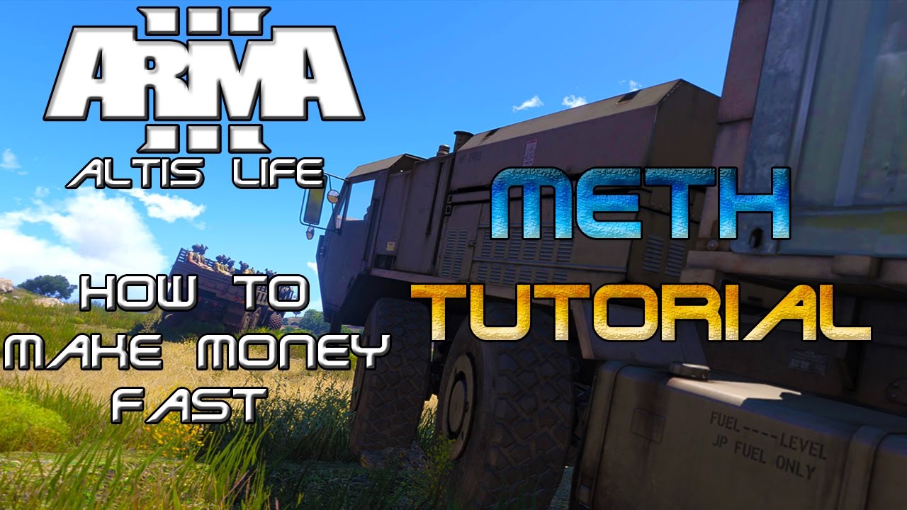 how to make money fast in arma 3 altis life