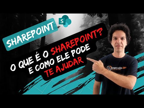 O que é o SharePoint? Onde usar? E como ele pode te ajudar