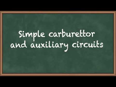 Simple Carburettor and Auxiliary Circuits - S.I. Engines - Internal Combustion Engines thumbnail