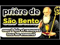 Prire de saint benedict  coutez une seule fois et renvoyez tous vos ennemis