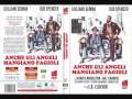 Bud Spencer e Giuliano Gemma - Anche gli angeli mangiano fagioli - SOUNDTRACK