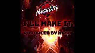 The Weeknd x Dappy Type Beat I'll Make It 2021 Produced By NashCitySounds