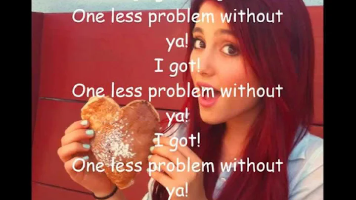 Ariana Grande - Problem (Lyric Video) ft. Iggy Azalea
