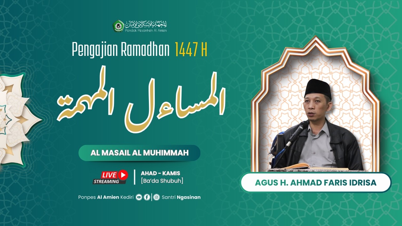 #4 Pengajian Ramadhan Kitab AL-MASAIL AL-MUHIMMAH || Agus H. Ahmad Faris Idrisa