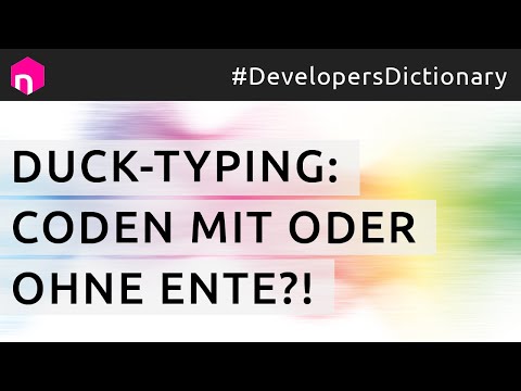 Duck-Typing: Coden mit oder ohne Ente?! // deutsch