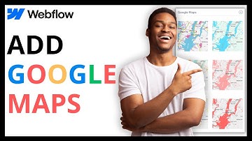 How to Add Google Maps in Webflow [SIMPLE GUIDE]