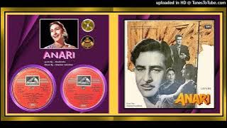 Tera Jana Dil Ke Armano - Lata Mangeshkar - Shailendra -Shankar Jaikishan - Anari 1959 - Vinyl  320k