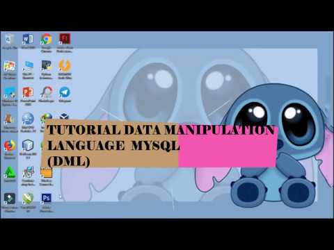 TUTORIAL MYSQL PART II DATA MANIPULATION LANGUANGE (DML) - YouTube