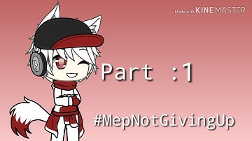 Mep Not Giving Up #MepRaverz