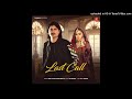 Last Call Amit Saini Rohtakiya Full Video Song 2024 ll