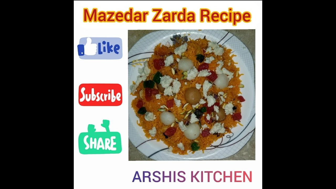 Mazedar Zarda Recipe - YouTube