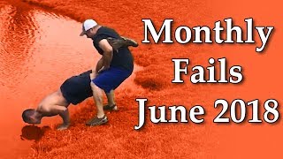 Fails Of The Month - Funny Fails Compilation Of June 2018 Funtoo
