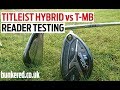 Titleist 818 hybrides vs 718 tmb tests de lecture