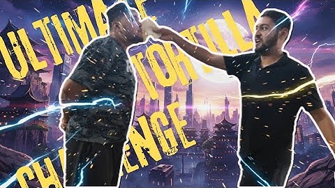 The Ultimate Tortilla Slap  Challenge (EXTREMELY FUNNY 😂)