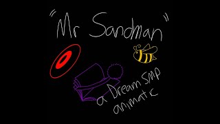 Sandman -  Dream SMP animatic