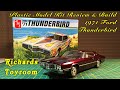 Plastic model kit review and build 1971 ford thunderbird