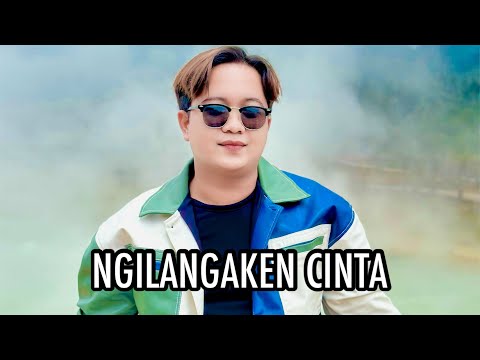 NGILANGAKEN CINTA (shesin