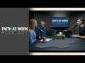 Faith at Work | Navigating Workplace Brokenness (When You’re to Blame)