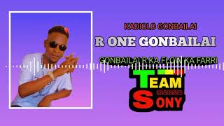 R ONE GONBAILAI KADIOLO GONBAILAI R KA FLOW KA FARRI 2023