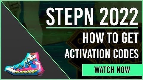 STEPN : HOW TO GET ACTIVATION CODE 🚀🚀🚀 STEPN REGISTRATION CODES