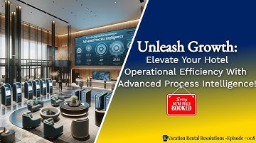 Unleash Growth: Elevate Your Hotel Operational Efficiency With Advanced Process Intelligence!-008