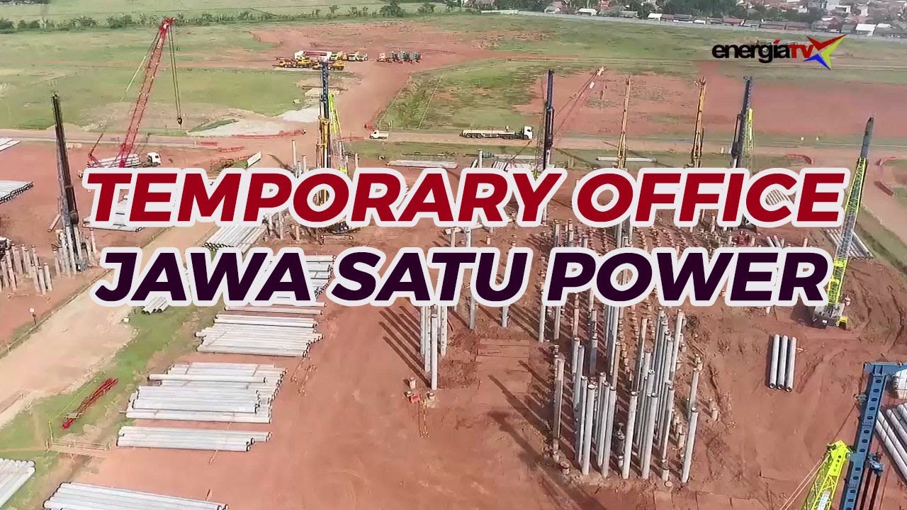 Pt Jawa Satu Power Resmikan Temporary Office