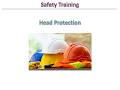 Head Protection Training