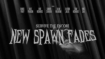 New Spawn Fades (2023) - Full Film
