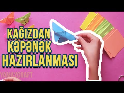 KAĞIZDAN KƏPƏNƏK HAZIRLANMASI (origami)/ DIY / ƏL İŞLƏRİ