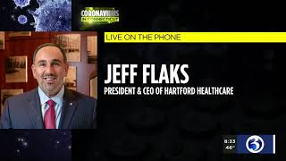 COVID-19 Update from Jeff Flaks, CEO & President, Hartford HealthCare