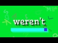 How to say "weren