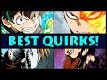 Top 10 STRONGEST Quirks in My Hero Academia! (Boku no Hero Academia Best Quirk)