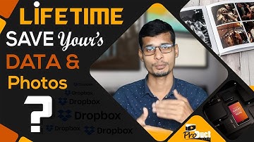 LifeTime Save Yours Data & Photos On Google DropBox | Free Access | New Tips 2019