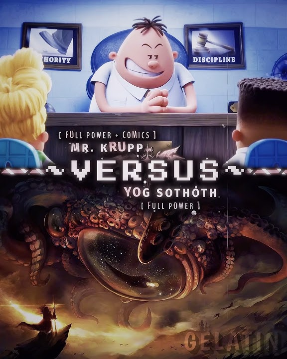 Mr. Krupp Vs Yog Sothoth | #edit #wisedit #cthulhumythos #yogsothoth #captainunderpants #mrkrupp