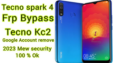 Tecno Spark 4 Android 10,11,12 Frp Bypass | Tecno KC2 Google Account remove 2023 New Security 100%Ok