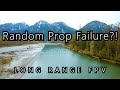 Random Prop Failure : Long Range FPV