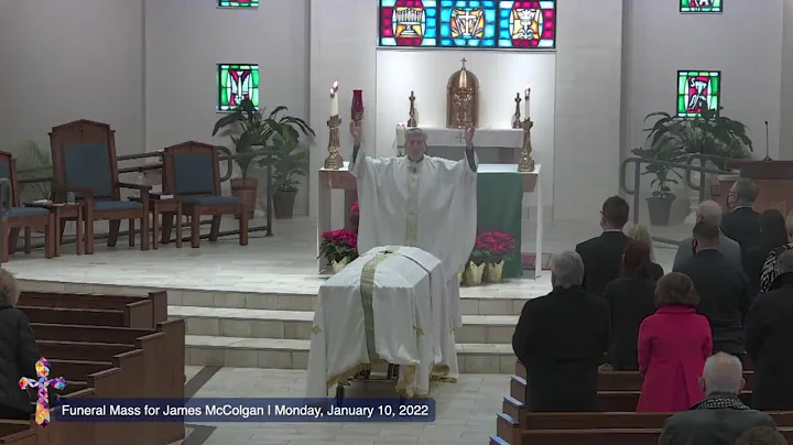 Funeral Mass for James McColgan | Monday, January ...