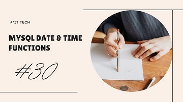 MySQL Date & Time Functions in Hindi | Complete Tutorial | Session #30