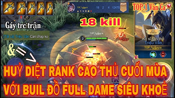 Cách lên đồ Triệu Vân đi rừng khỏe nhất - Huỷ diệt rank cao thủ | Giáo án rừng mùa 19