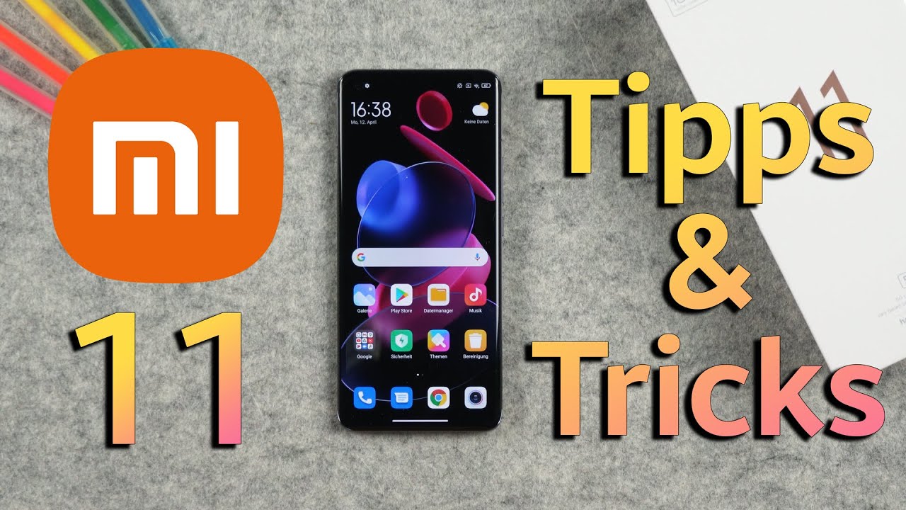 Xiaomi Mi 11 - die besten Tipps & Tricks für MIUI 12