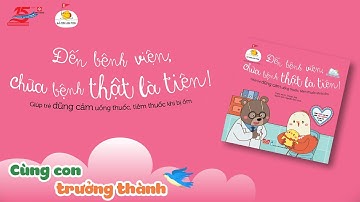 [AUDIOBOOKS 62] | Gà con lon ton - Đến bệnh viện thật là tiện!