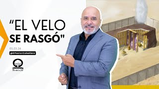 'EL VELO SE RASGÓ' | @elpastorcaballero.  | PRÉDICAS CRISTIANAS