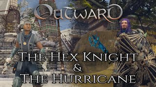 Outward: The Hex Knight & The Hurricane (DLC Build Guide)
