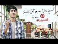 How To Build Interior Design From Pinterest