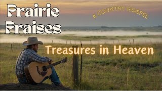 Treasures in Heaven (Eternal Focus) | (with Lyrics)